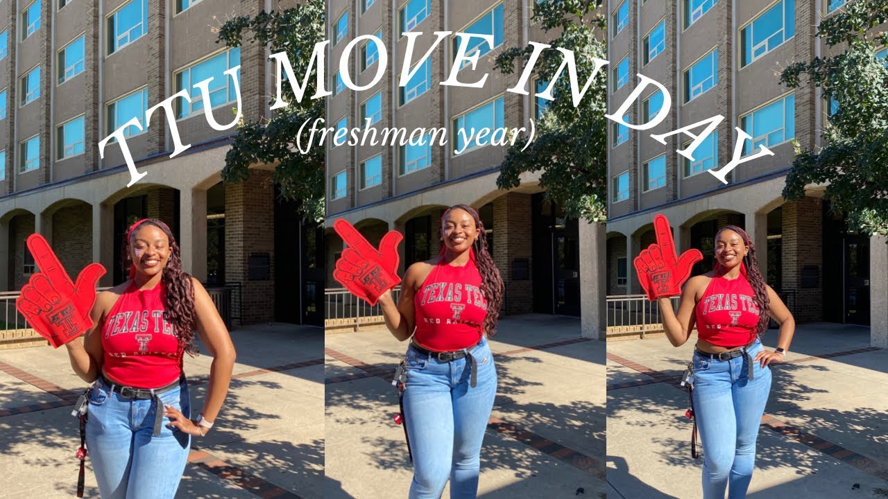 TEXAS TECH FRESHAMN MOVE IN DAY: SISTER EDITION