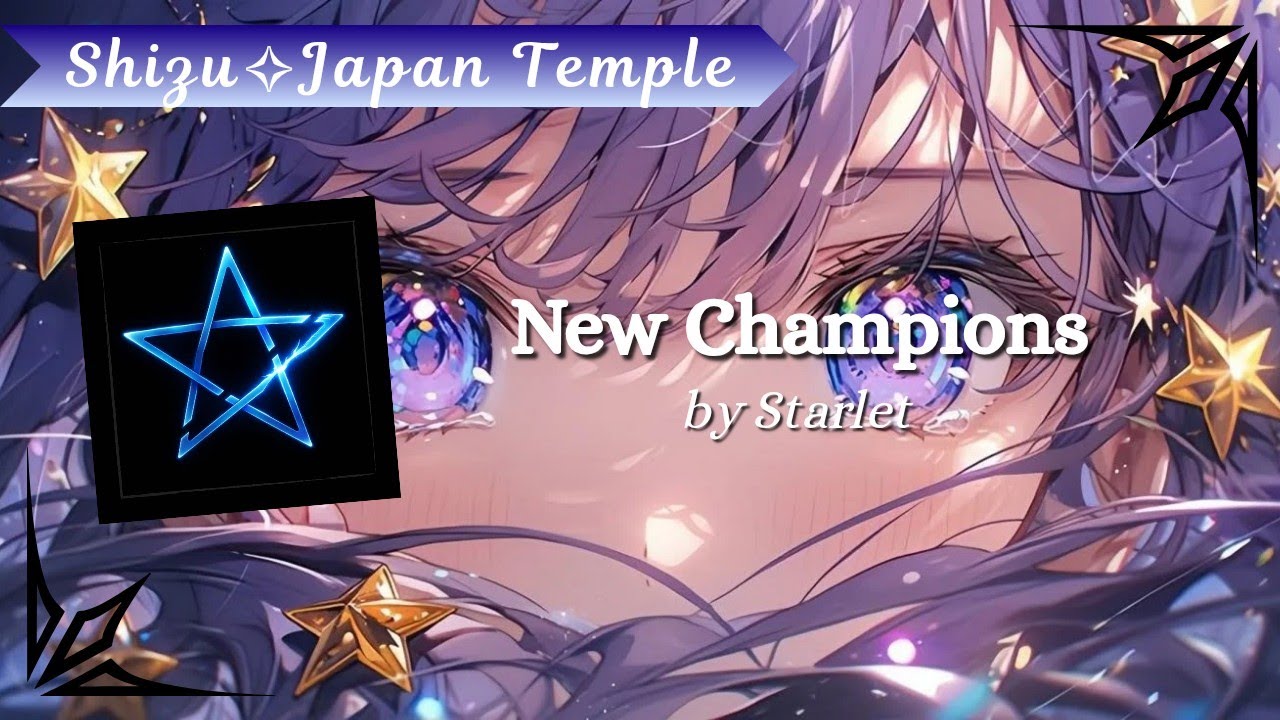 New Champions - Starlet (Official Music Video)