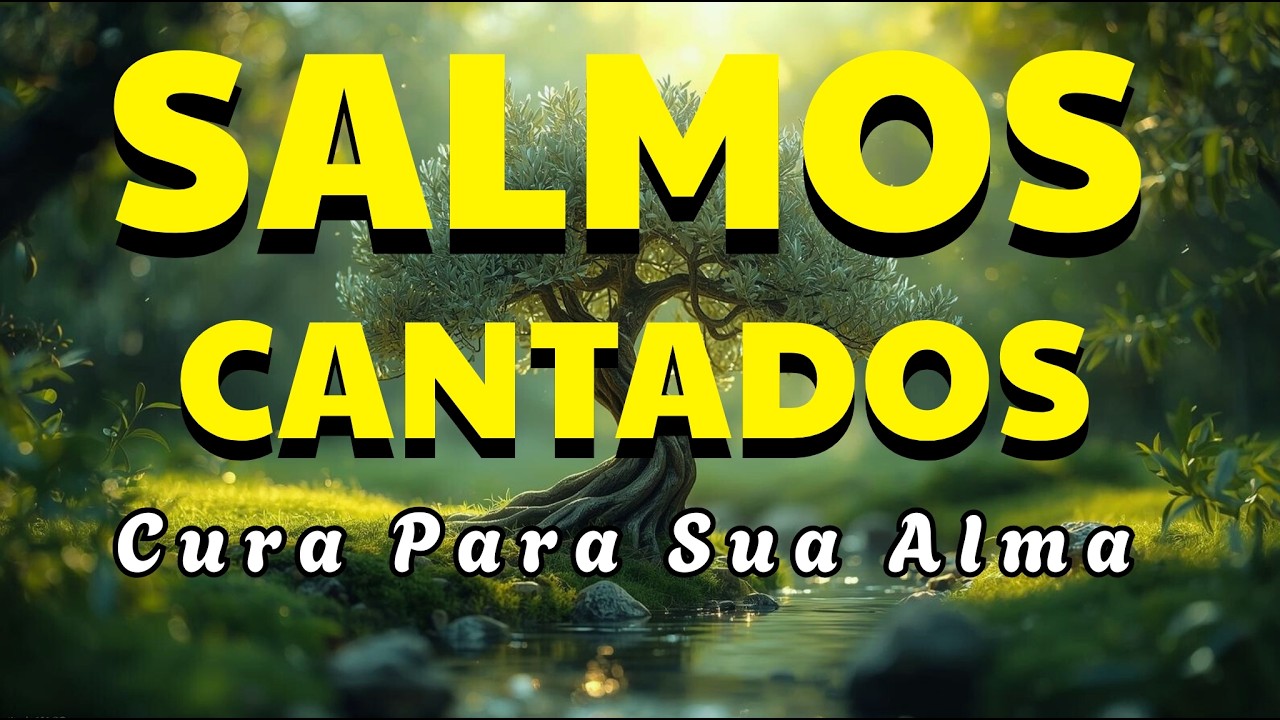 🎵Paz de Deus Que Excede Todo Entendimento | Salmos Cantados | Louvor em Salmos