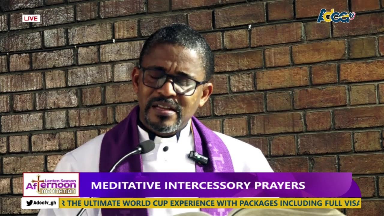 LENTEN SEASON AFTERNOON MEDITATION DAY 4 WITH REV’D FR. REGINALD IVOR LAWSON