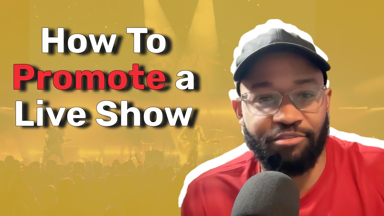 Promoting Your Live Show and The Secret of Live Music Promotion