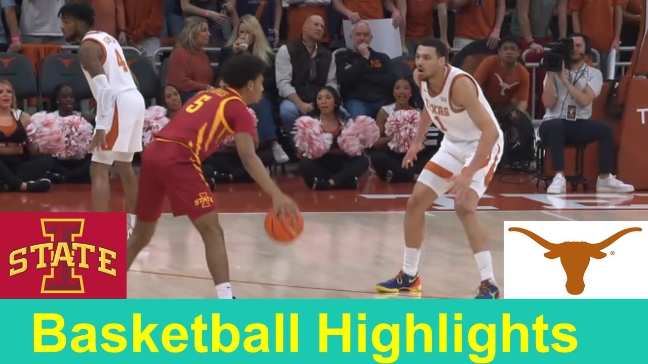 #14 Iowa State vs Texas Basketball Game Highlights, Feb 6 2024