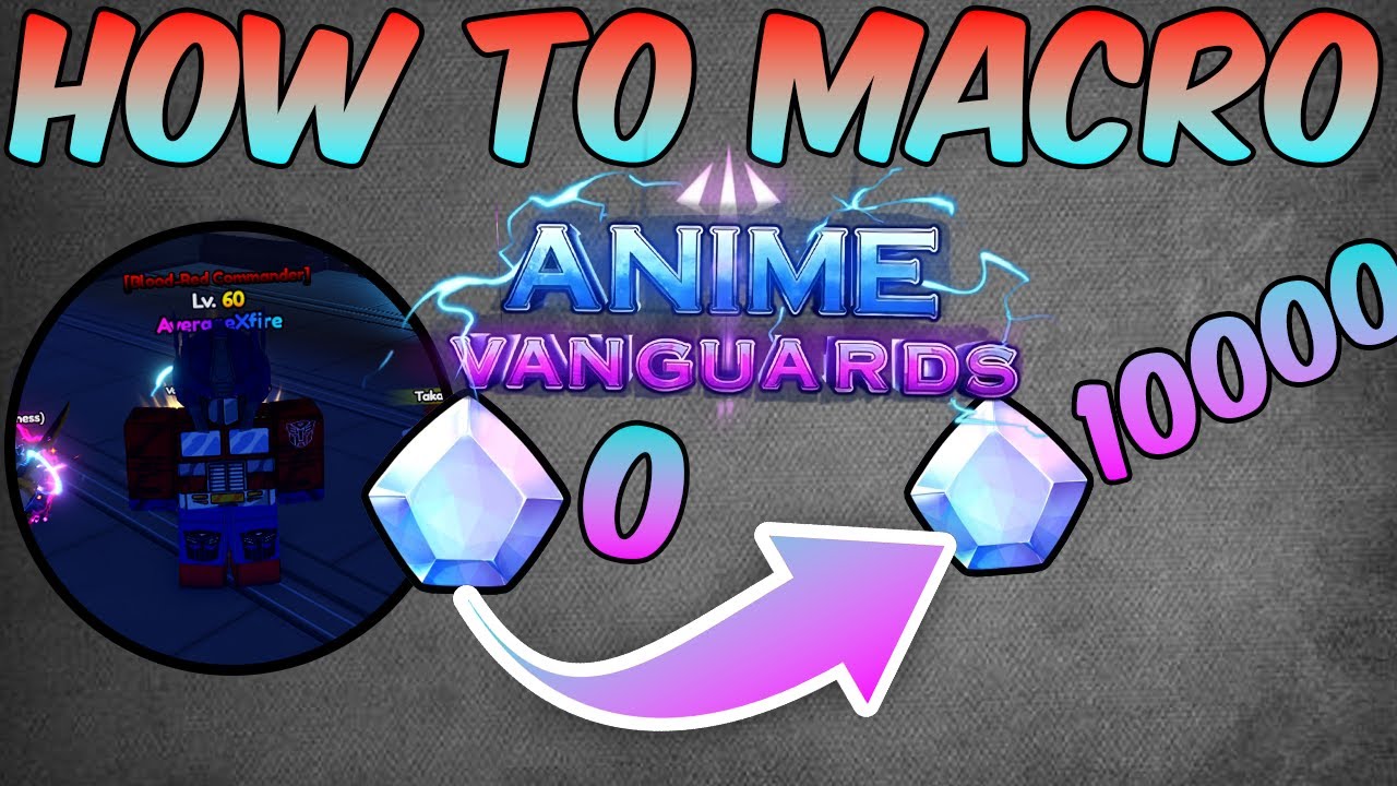 How to Macro in ANIME VANGUARDS (Roblox)