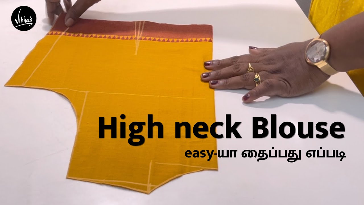 High neck blouse cutting | Close neck blouse cutting and stitching | Closed neck | Vibha's Fashion
