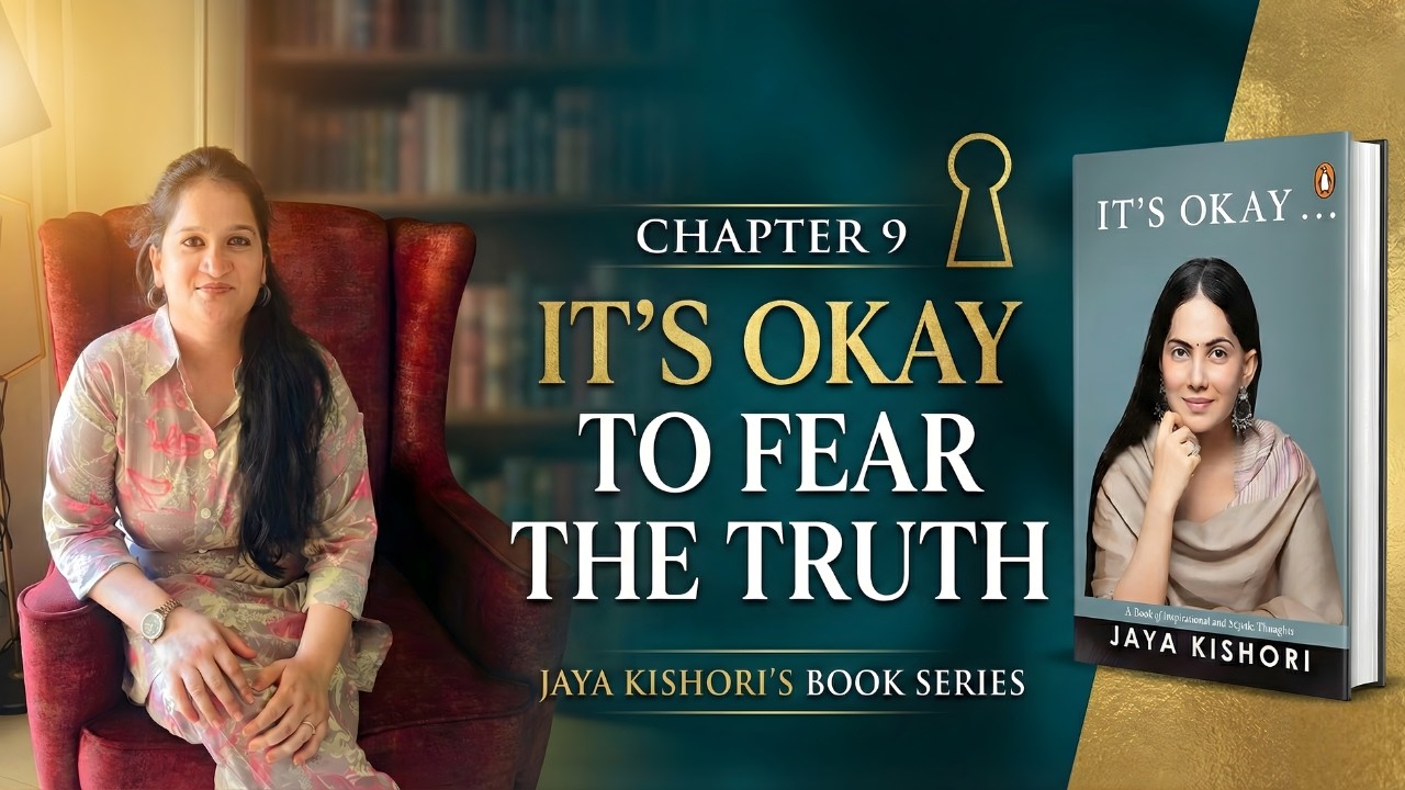 Chapter 9 of It’s Okay… | It’s Okay to Fear the Truth by Jaya Kishori 🤍 #spiritual #struggle