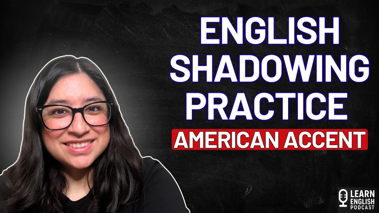 Practice the E Vowel Sound | Shadowing for Clear American English (B1–B2 ESL)