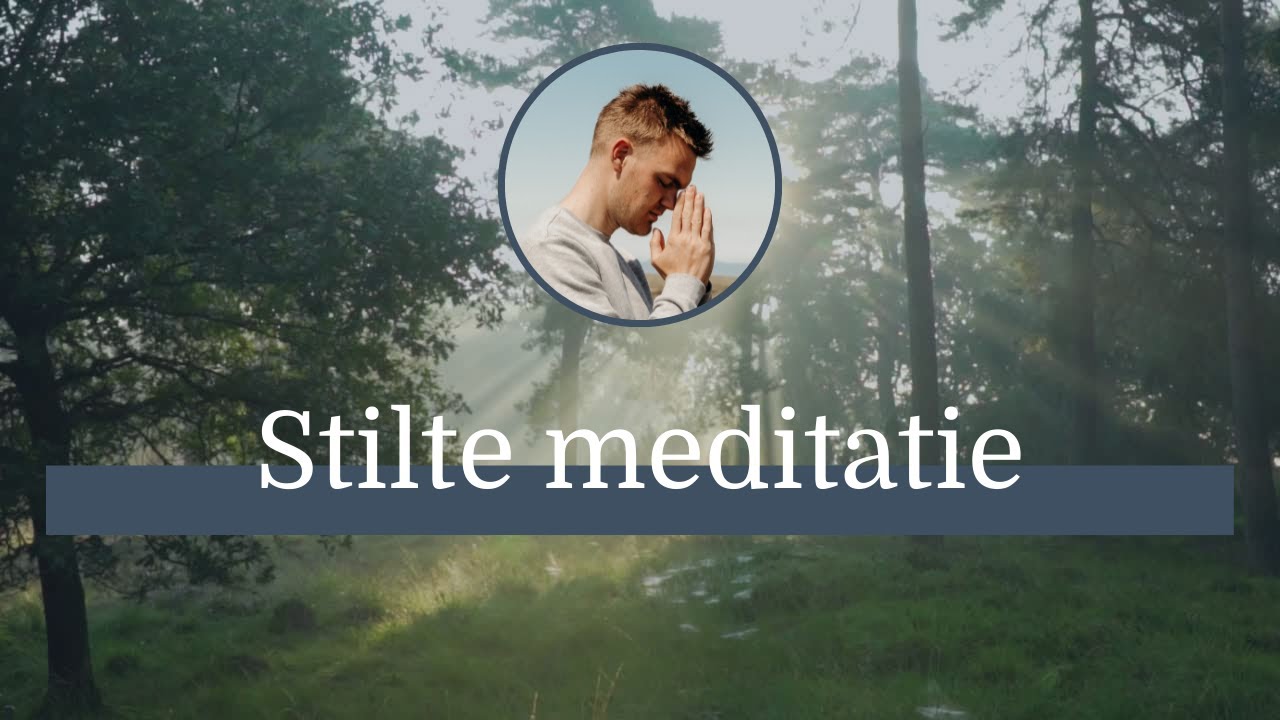 20 Minuten Stilte Meditatie | Meditatie met Muziek | Rust en Ontspanning door Stilte