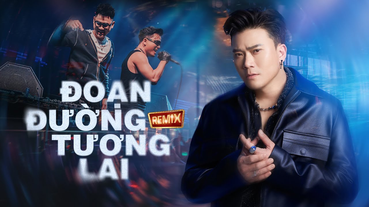 Đoạn Đường Tương Lai Remix - Nhạc TikTok Hay Nhất - Nhạc Remix TikTok Triệu View Hay Nhất Hiện Nay