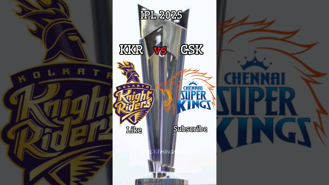 KKR vs CSK