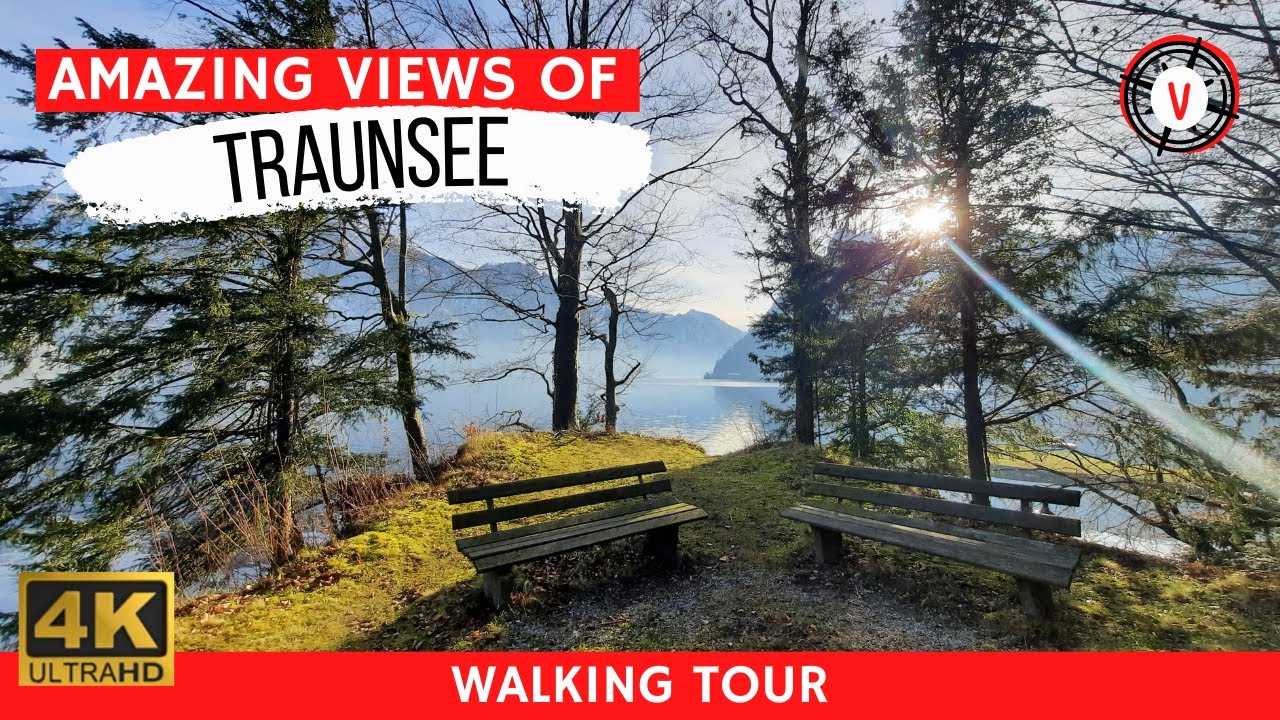 Traunsee -Traunstein Austria Amazing 🌄 Mountain Scenery at the Lake ☀️ 4K Virtual Walking Tour