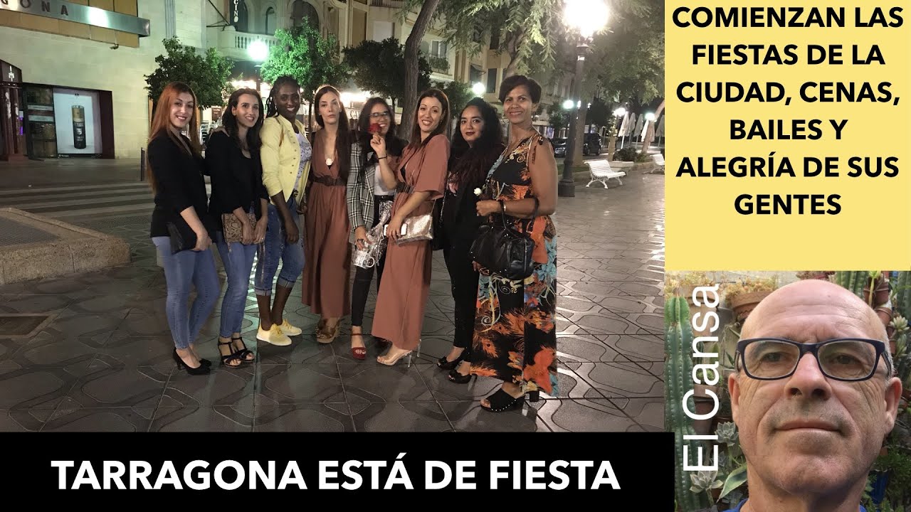 TARRAGONA ESTÁ DE FIESTA