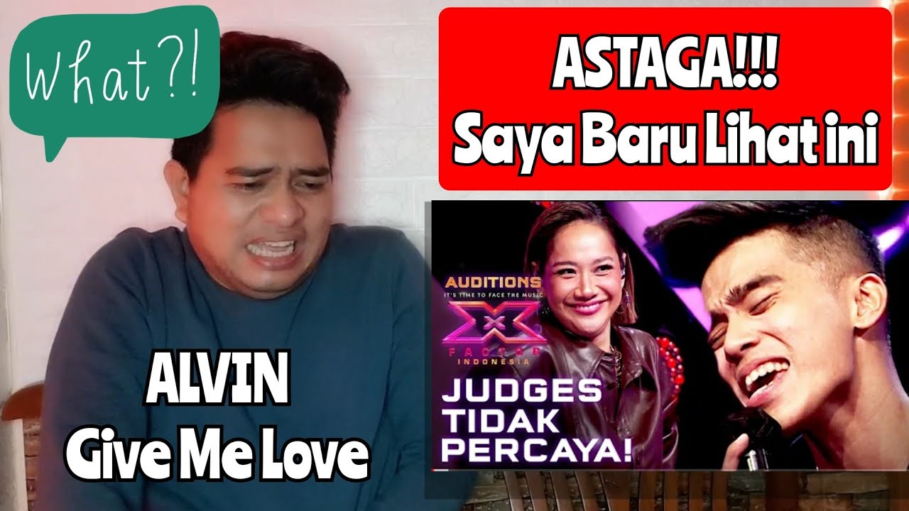 Reaction ALVIN - GIVE ME LOVE | AUDISI X FACTOR INDONESIA 2021 (KUPAS)