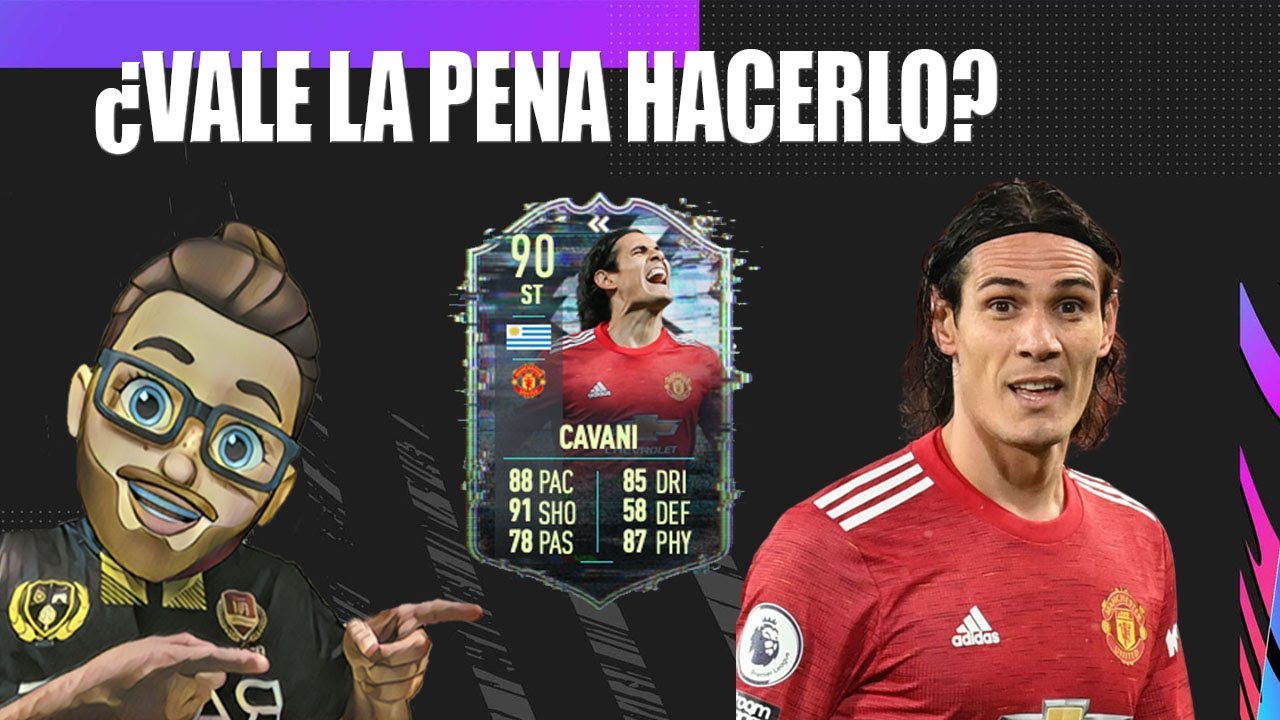 &iquest;VALE LA PENA HACER A CAVANI FLASHBACK 90? FIFA 21