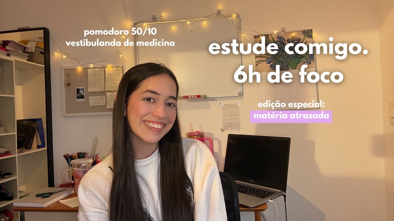 estude comigo 6h  I vestibulanda de medicina
