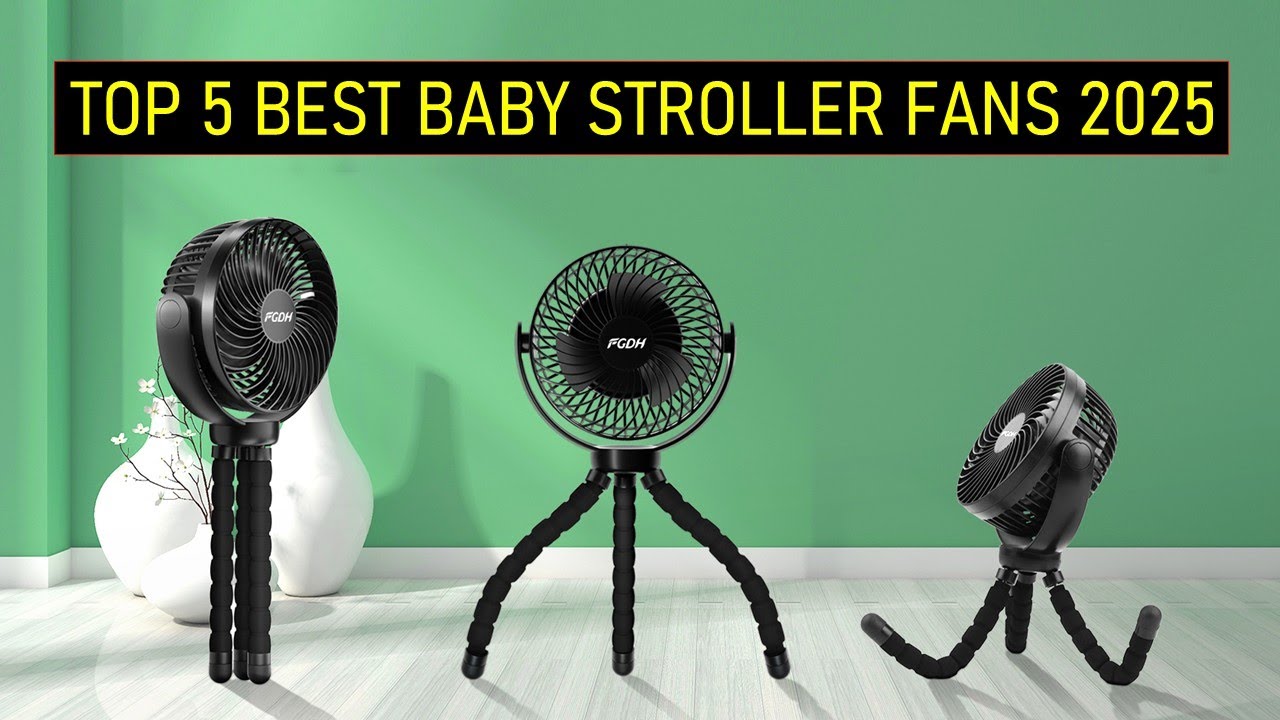 Top 5 Best Baby Stroller Fans 2025 | Best 5 Baby Stroller Fans | Watch Before You Buy!