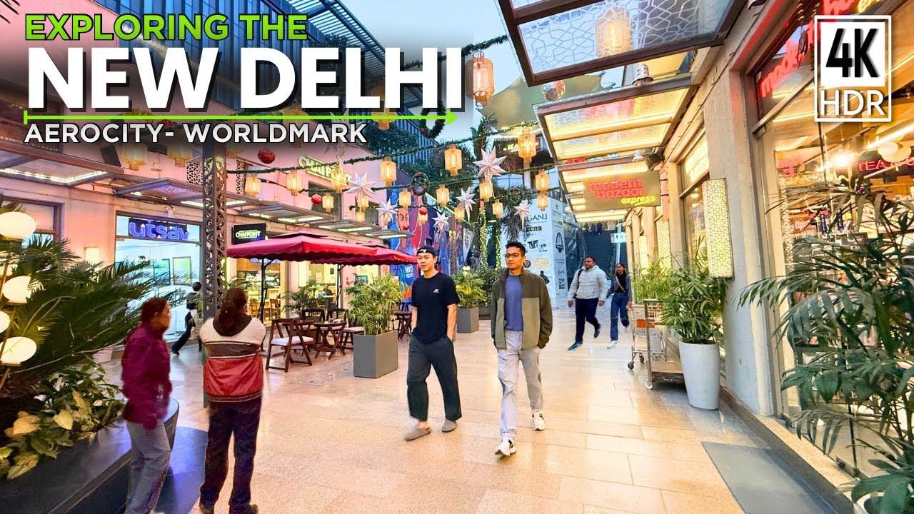 2026 Explore New Delhi | AEROCITY- Worldmark, New Delhi IGI Airport | INDIA
