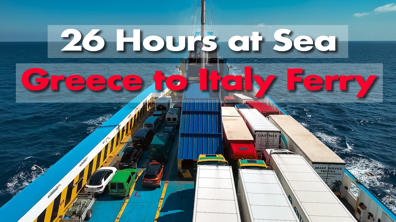 26-Hours Trip from Greece to Italy on a Ferry 🚢🌅