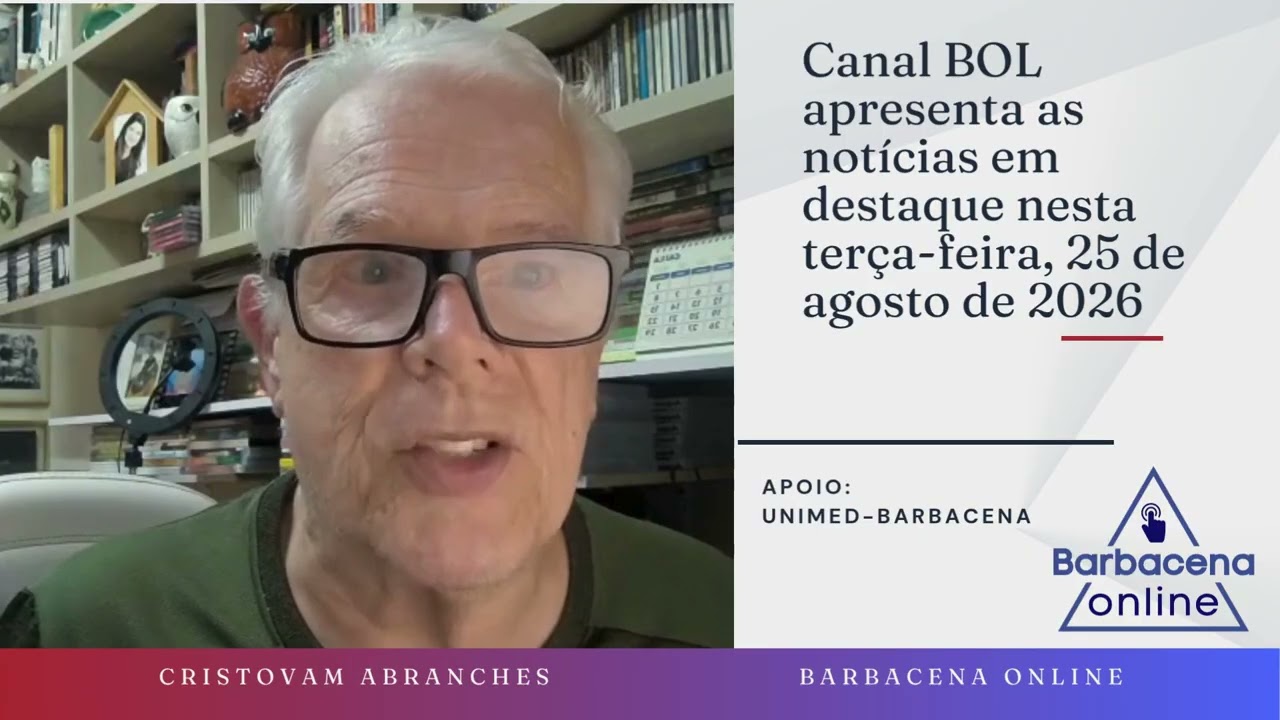 Not&iacute;cias em destaque com Cristovam Abranches. Ter&ccedil;a, 25 de agosto de 2026