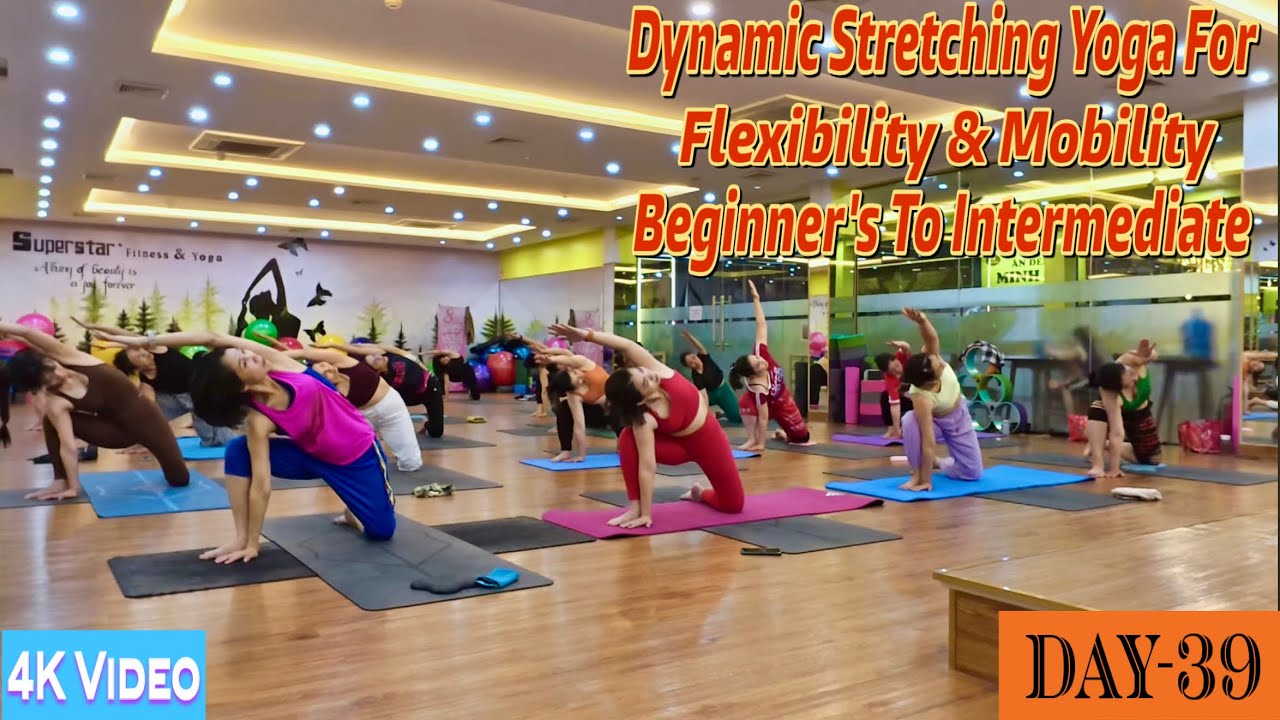 DAY-39 Dynamic Stretching Yoga For Flexibility & Mobility | Master Ranjeet Singh Bhatia |