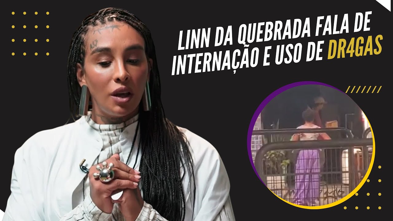 Linn da Quebrada fala de internação e rebate vídeo 'na Cracolândia': 'Não mereceria amor?'