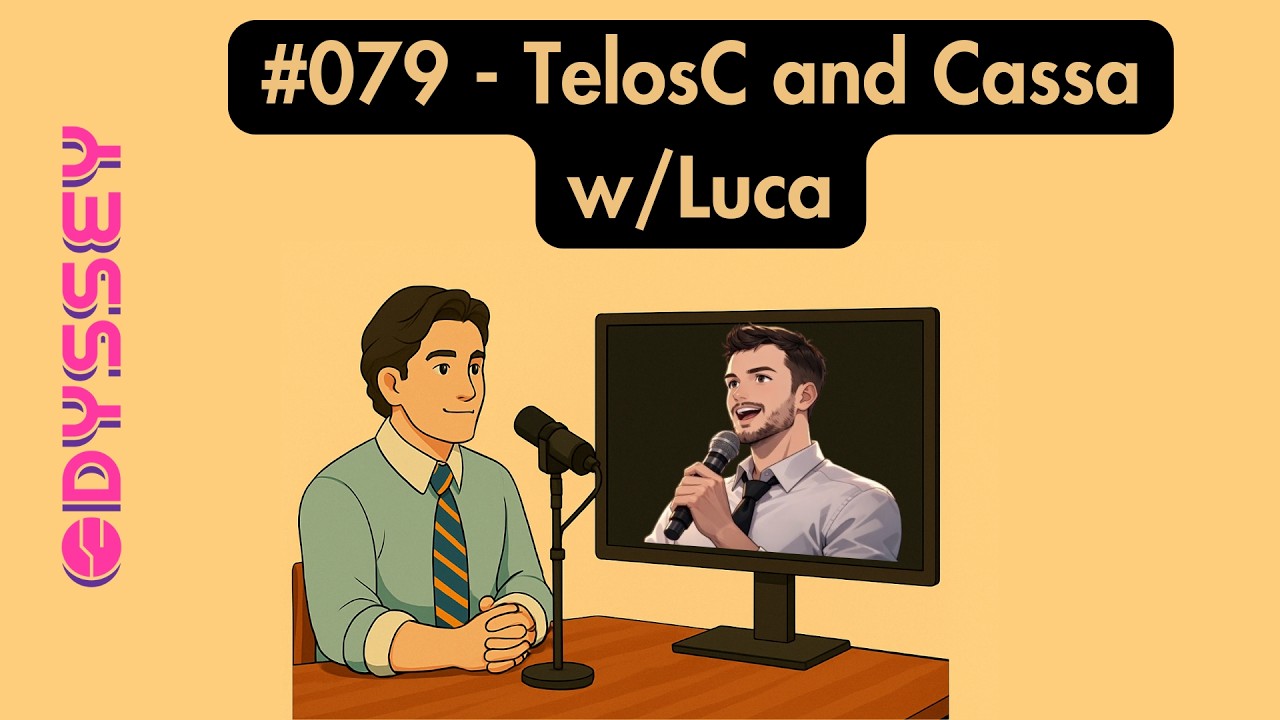 #079 - TelosC and Cassa w/Luca