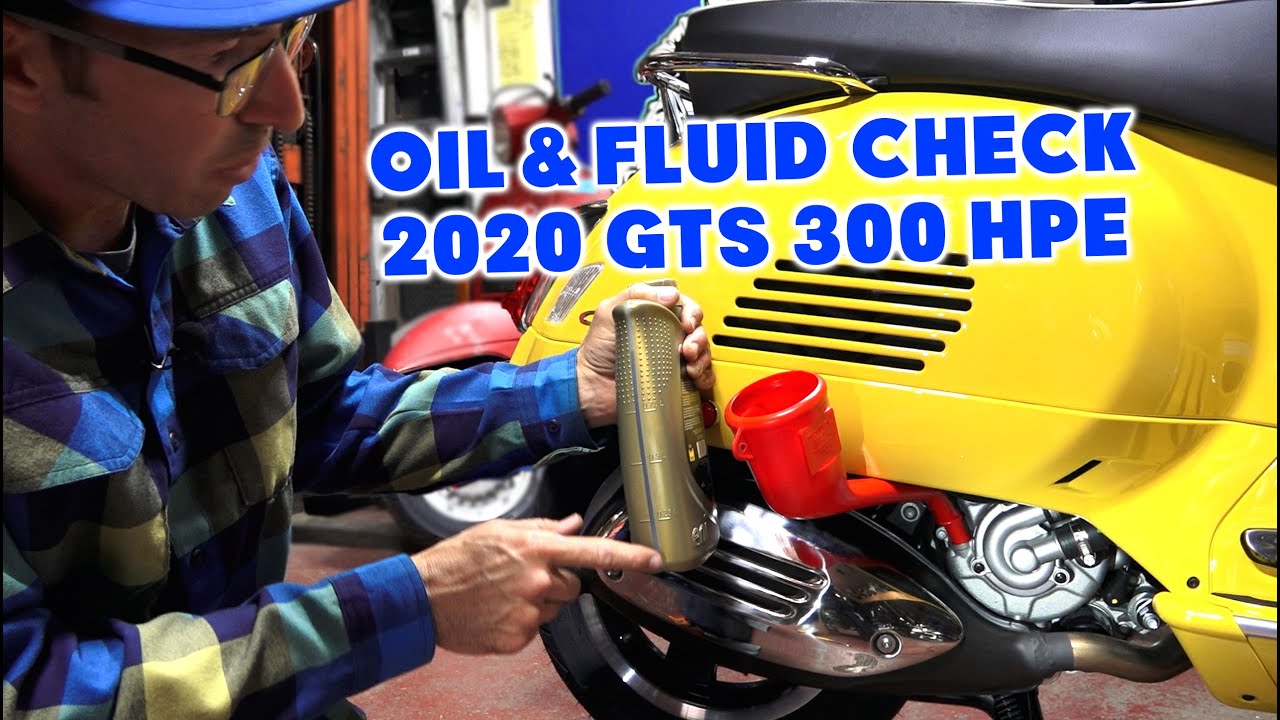 How to Check the Oil Level and Fluids on 2020 Vespa GTS 300 HPE