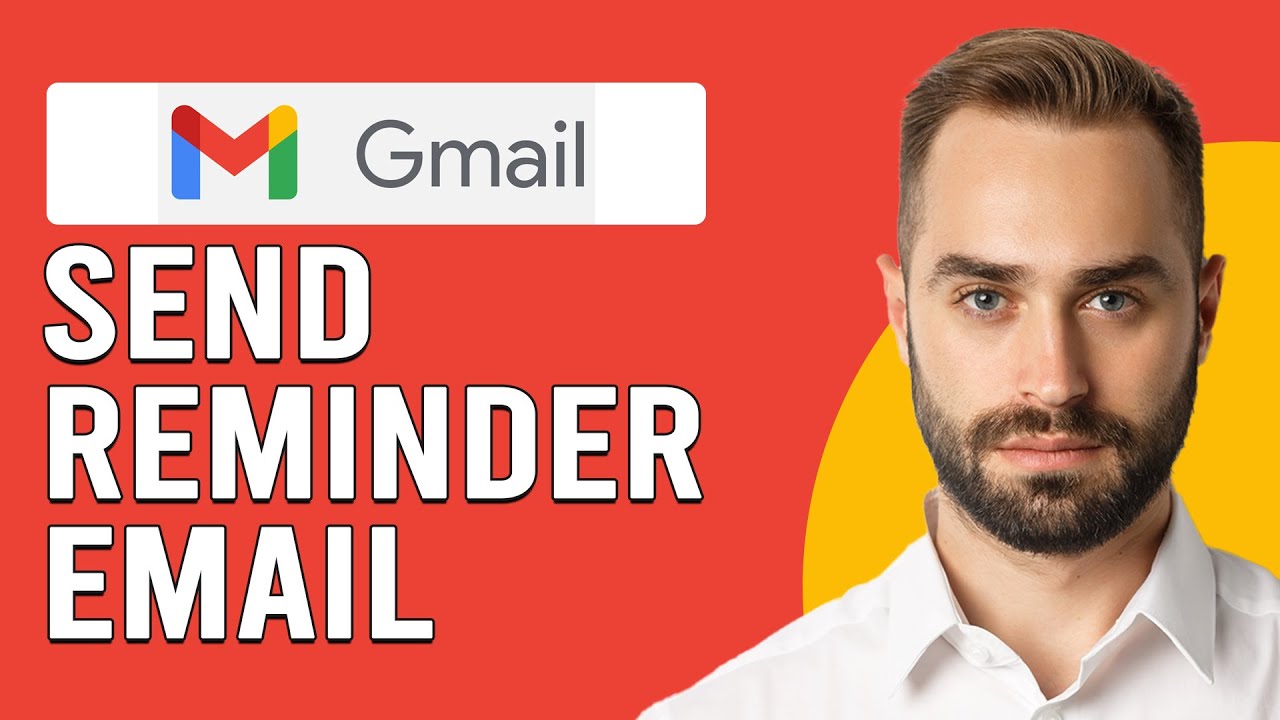 How To Send A Reminder Email From Your Gmail (How To Set Up Email Reminders In Gmail)
