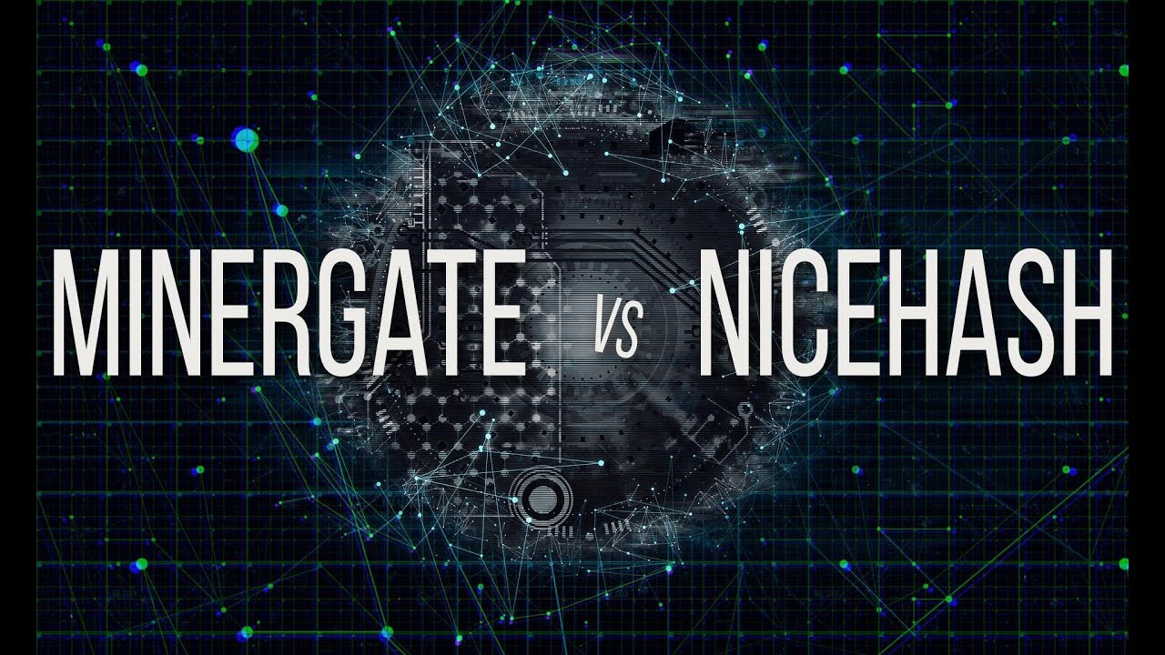 MinerGate vs NiceHash