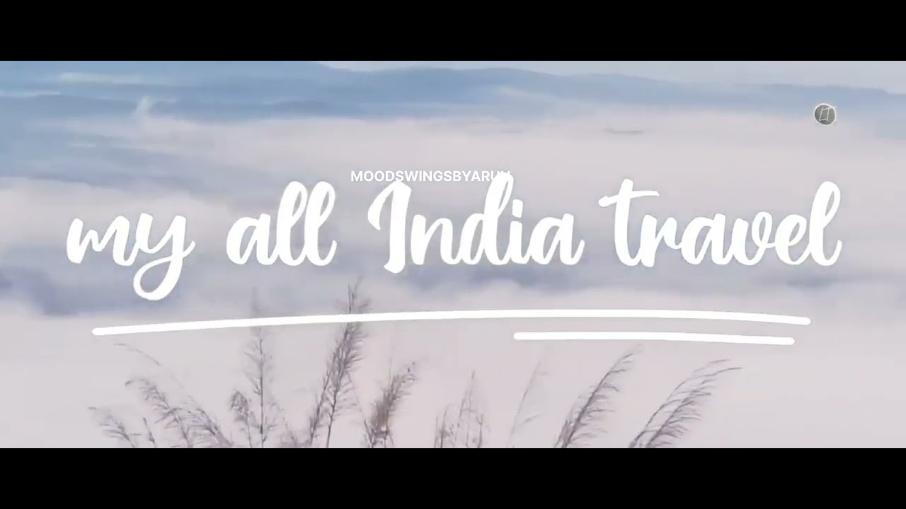 My All India Travel Part -1 || 2022 - 2023 || vlog - 3