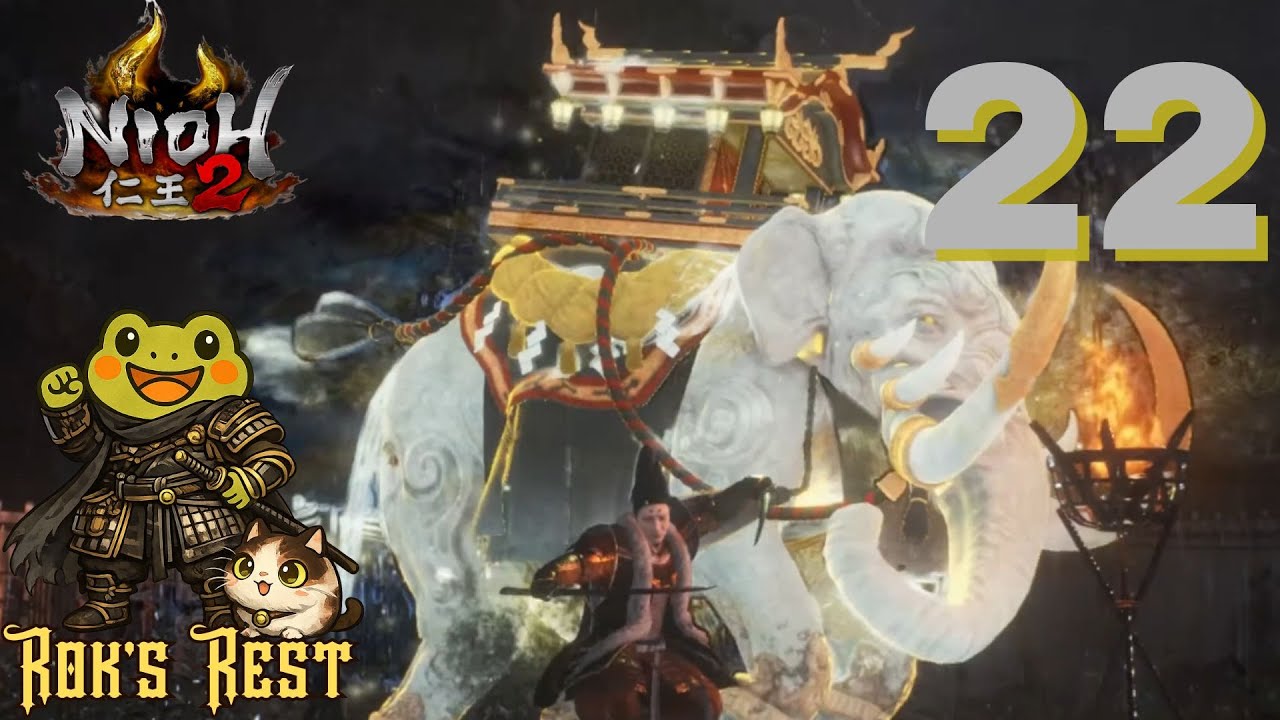 RoksRest Plays Nioh 2 - Episode 22