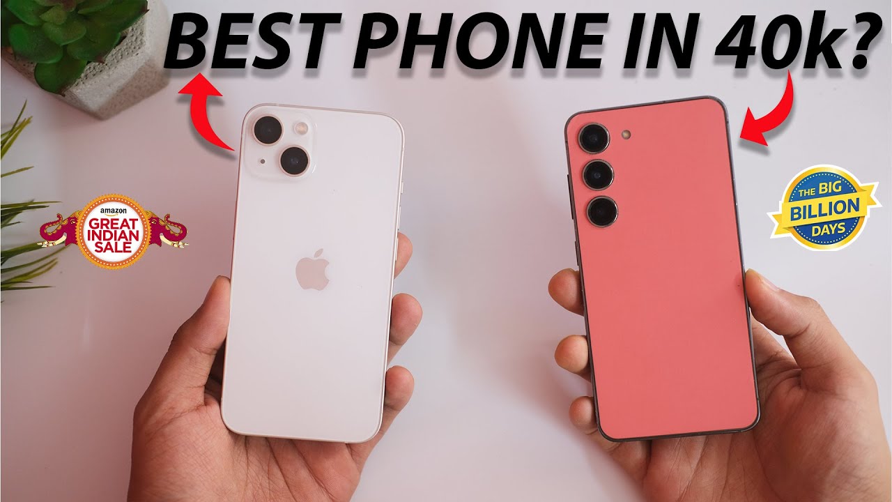Samsung Galaxy S23 or iPhone 13 ? IN ₹37,000 WHICH ONE IS WORTH IT IN 2024?