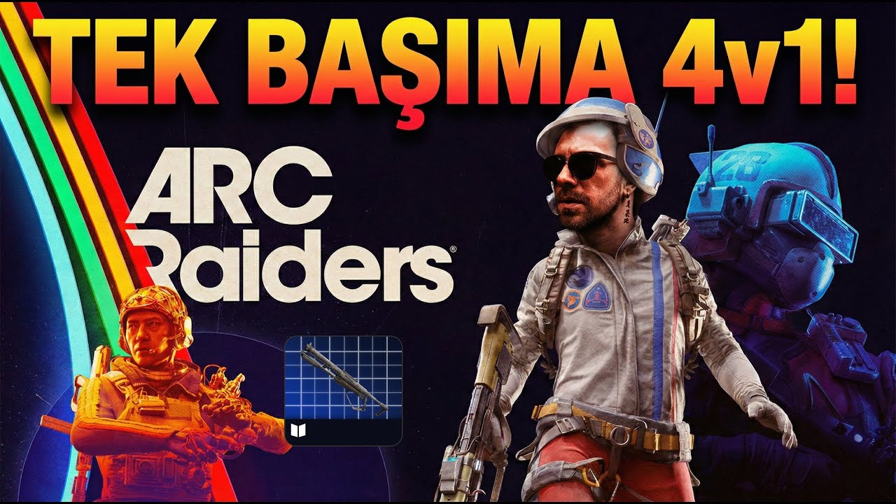 TEK BAŞIMA 4v1! 😱 | ARC RAIDERS