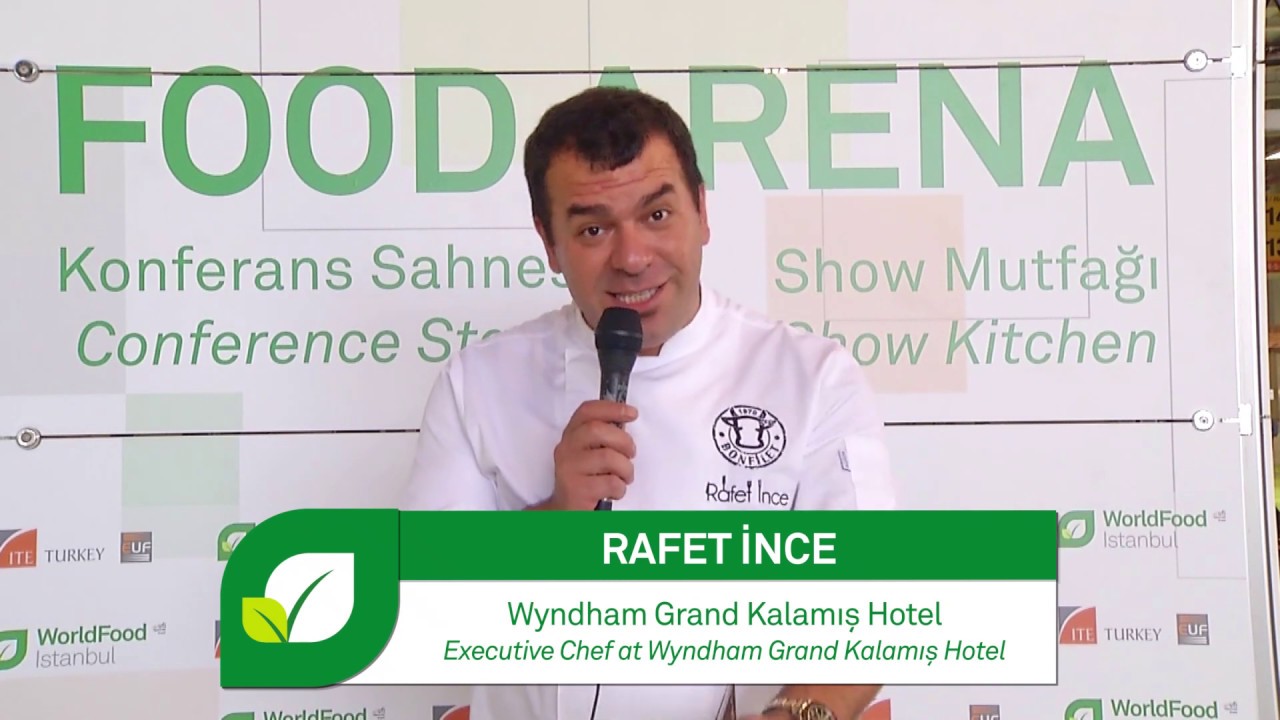 Rafet Ince- Executive Şef,  Wyndham Grand Kalamış Hotel