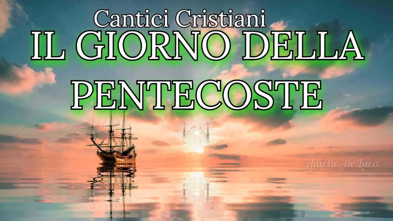 il giorno della Pentecoste #musica #music #musicaevagelica