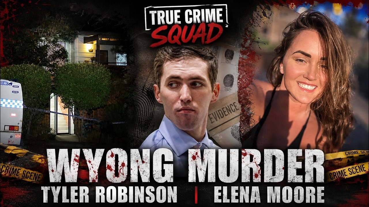 Wyong Murder, Tyler Robinson, and Elena Moore