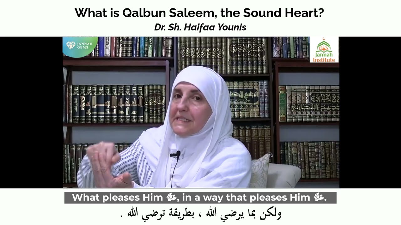 What is Qalbun Saleem, the Sound Heart?