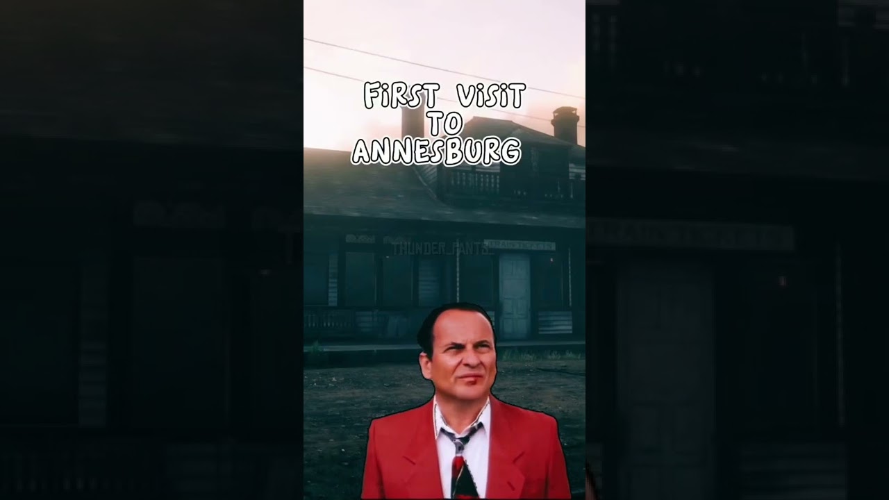 First visit to Annesburg 🙄 #rdr2
