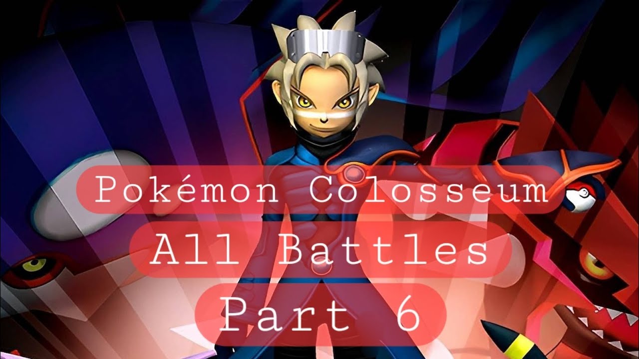 Pokémon Colosseum, All Battles (Part 6)