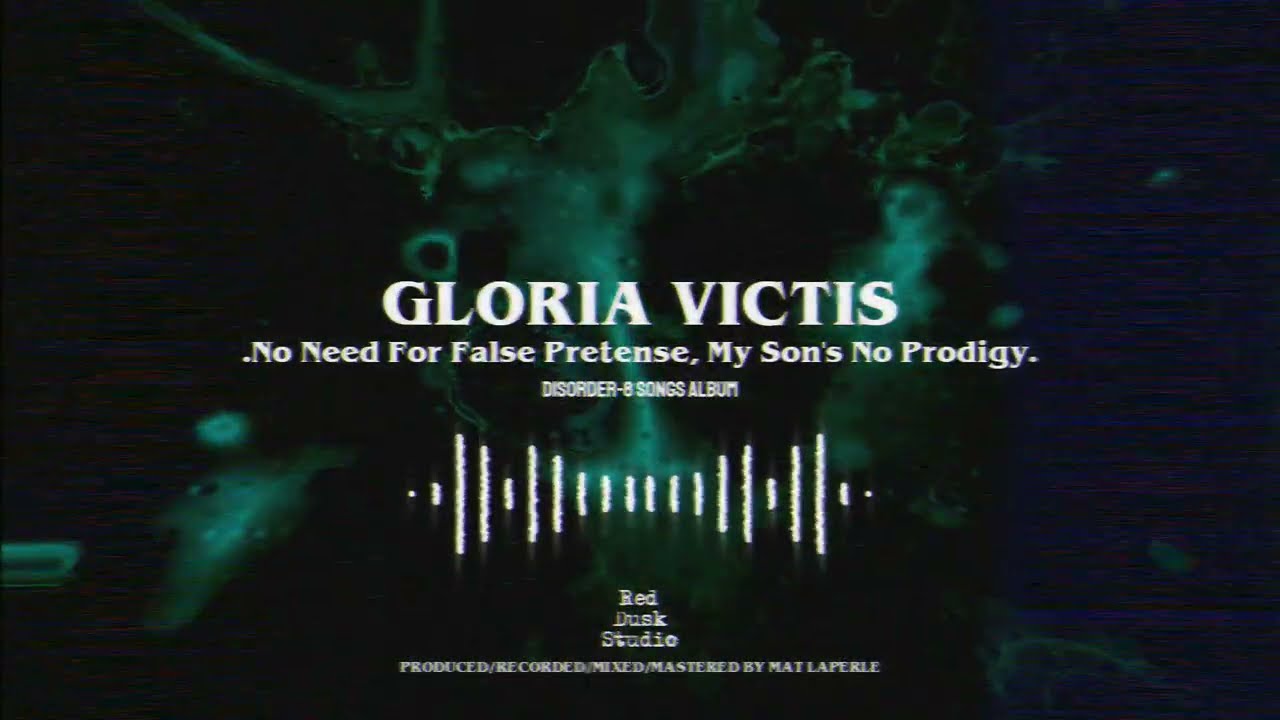 GLORIA VICTIS - No Need For False Pretense... (2026 Remix) | Montreal/Quebec 🎵PostMetal
