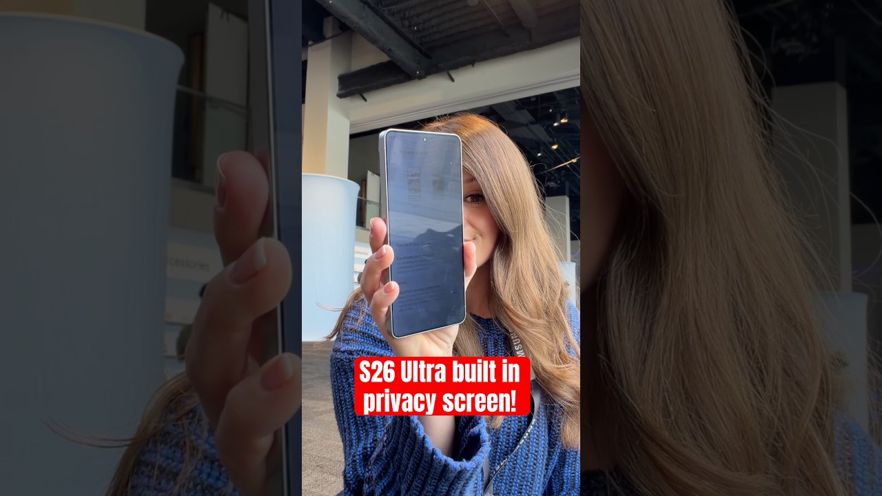 First look at the Samsung Galaxy S26 Ultra with a Built in Privacy Screen!