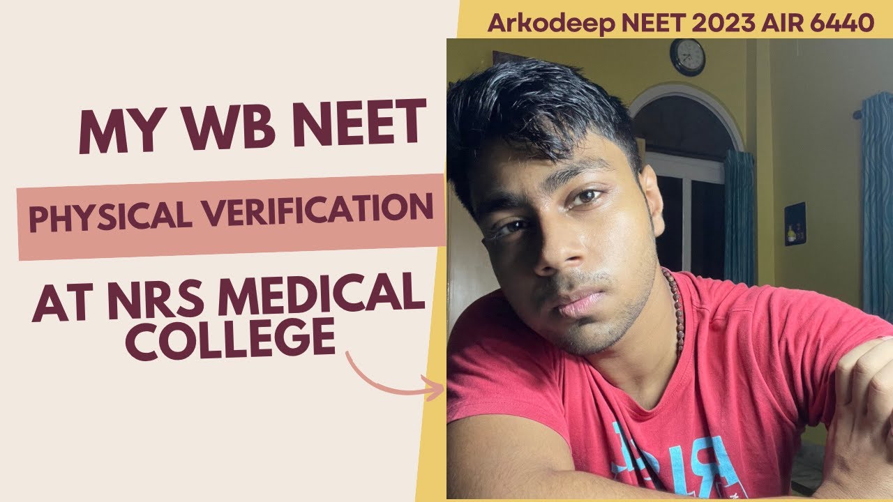 MY PHYSICAL VERIFICATION DAY AT NRS MEDICAL COLLEGE 😍 || ALL DOUBTS CLEARED!!