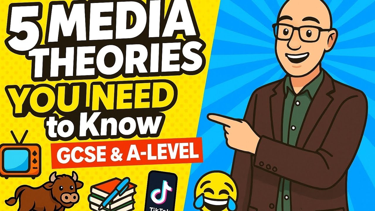 Top 5 Media Theories for GCSE & A-Level (In 4 Minutes!)