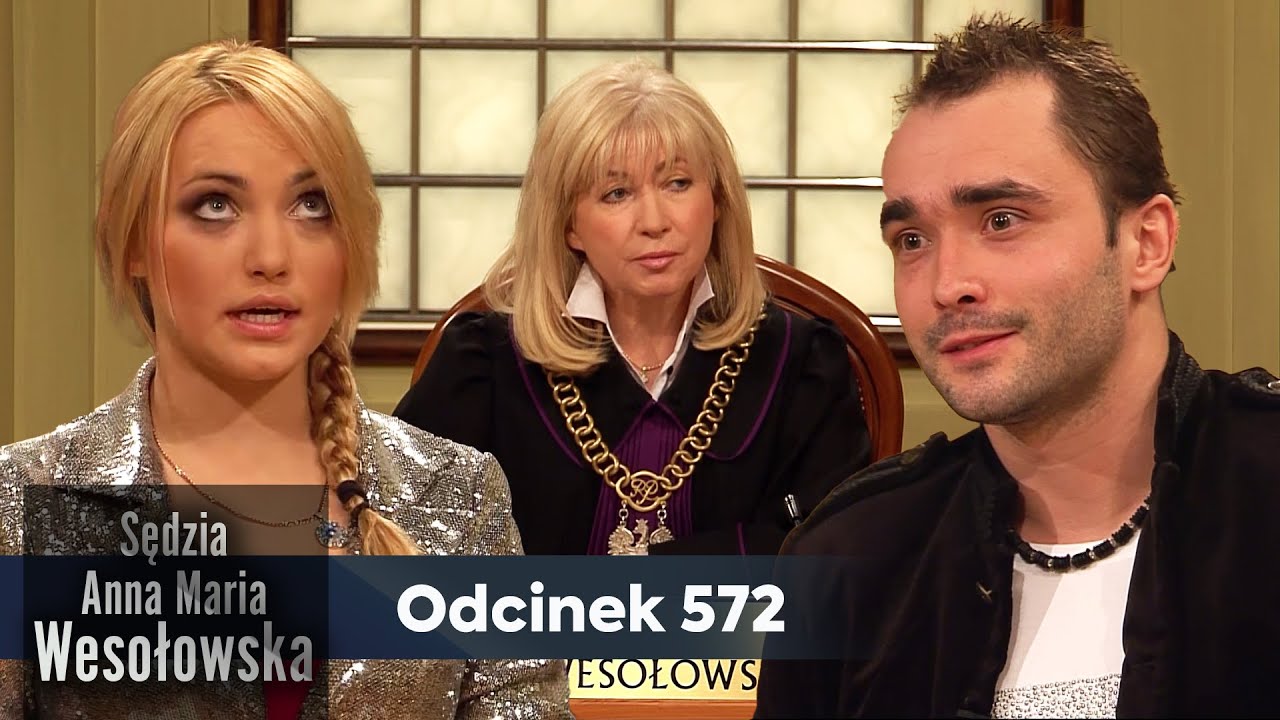 Sędzia Anna Maria Wesołowska odc. 572 👩🏼&zwj;⚖️