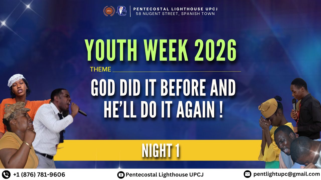 YOUTH WEEK 2026 | NIGHT 1| JANUARY 28, 2026 | PENTLIGHT UPCJ