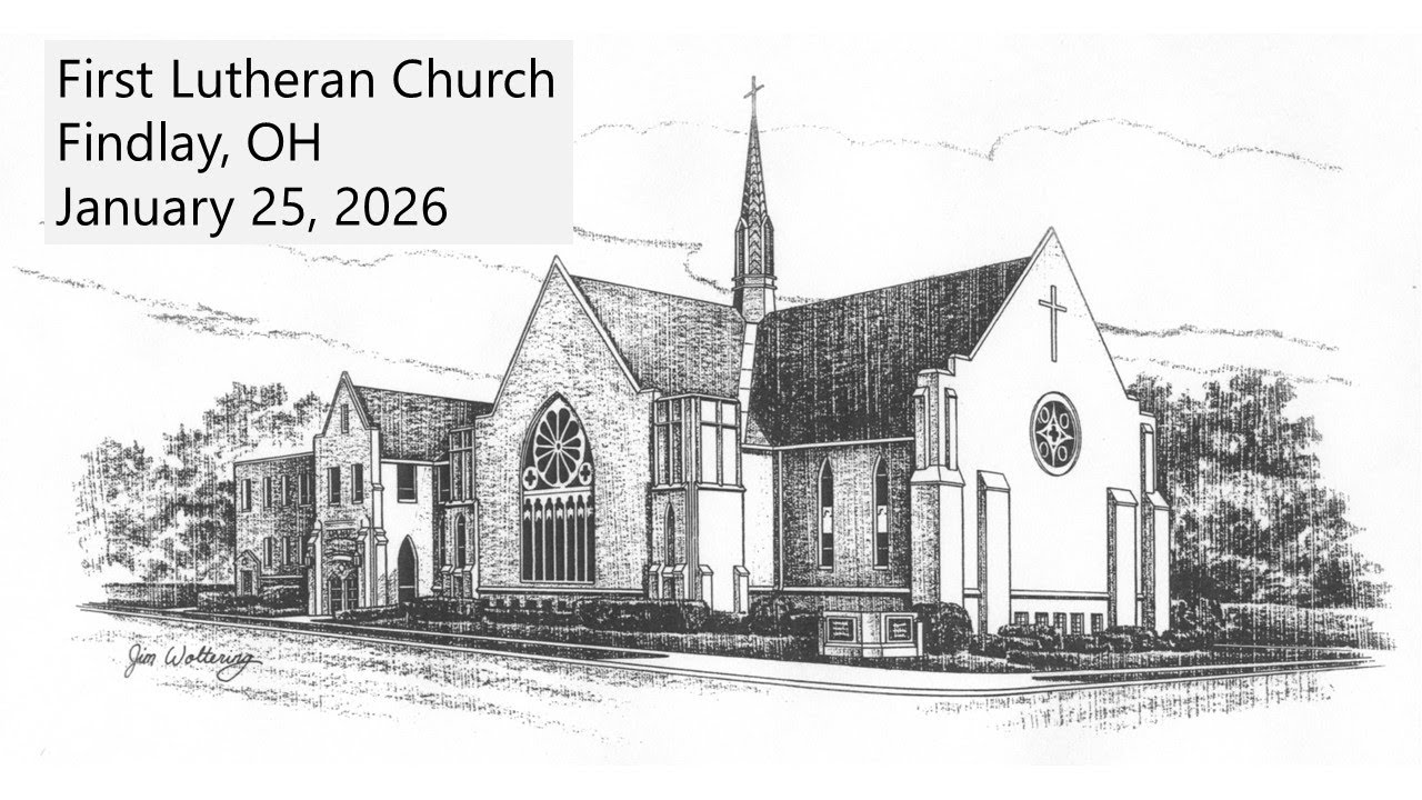 First Lutheran Findlay January 25 2026