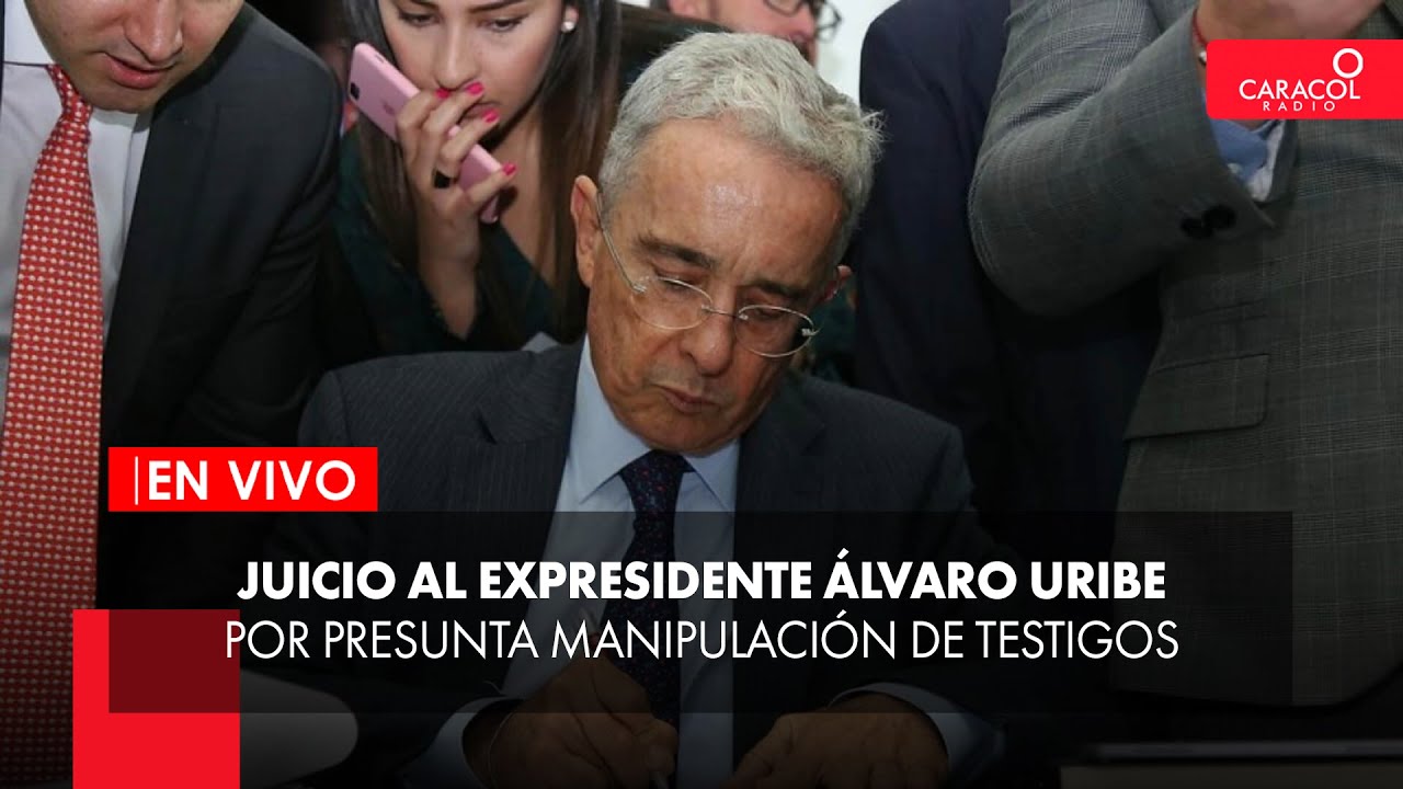 EN VIVO| Juicio al expresidente Álvaro Uribe por presunta manipulación de testigos