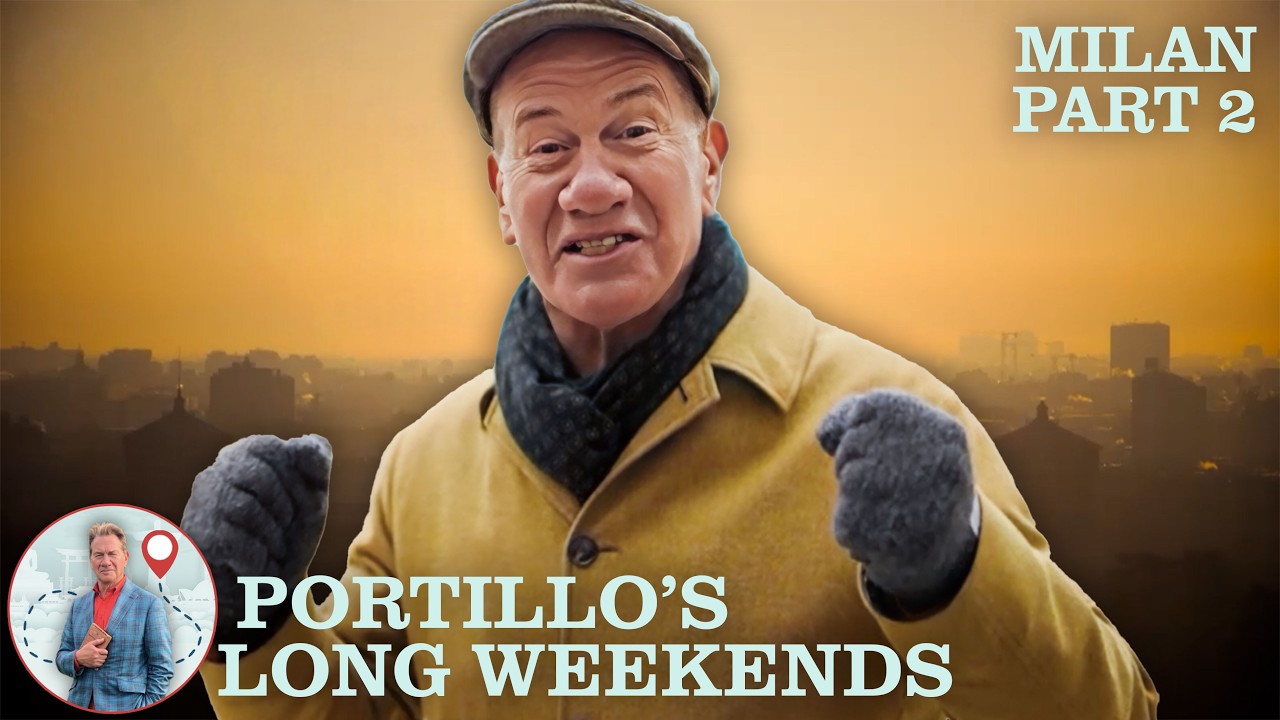 Michael Portillo's Long Weekends | Milan | Part 2 | Full Episode