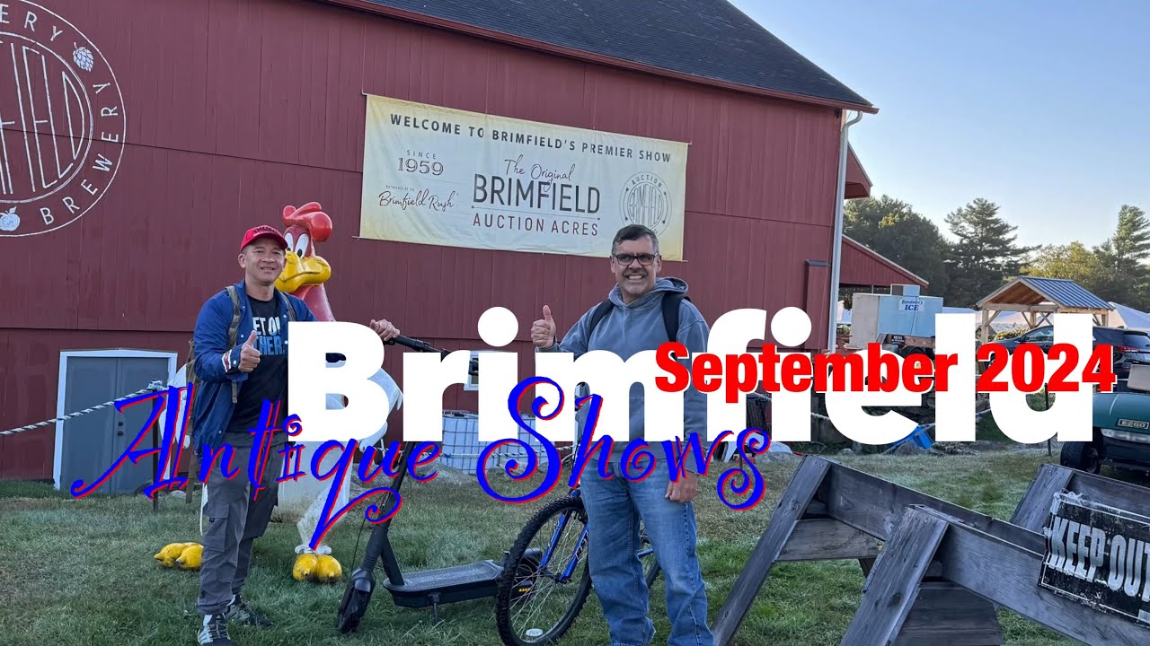 Brimfield antique shows 2024