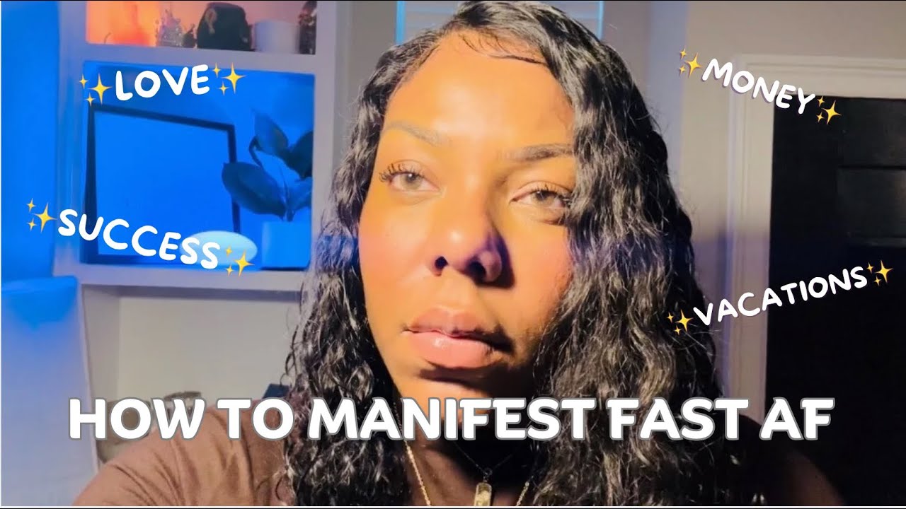 ✨ HOW TO MANIFEST FAST AF