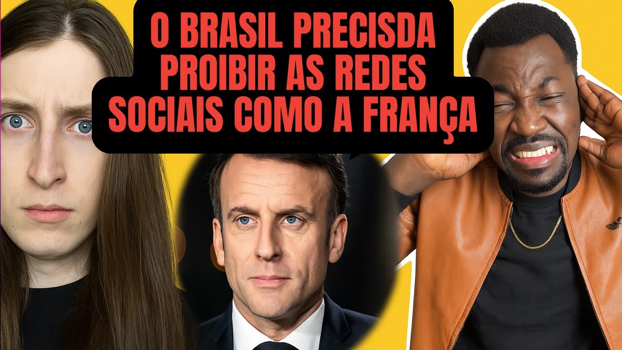 A FRAN&Ccedil;A VAI PROIBIR ⛔️ AS REDES SOCIAIS | O BRASIL TAMB&Eacute;M PRECISA FAZER ISSO | URGENTE 🚨